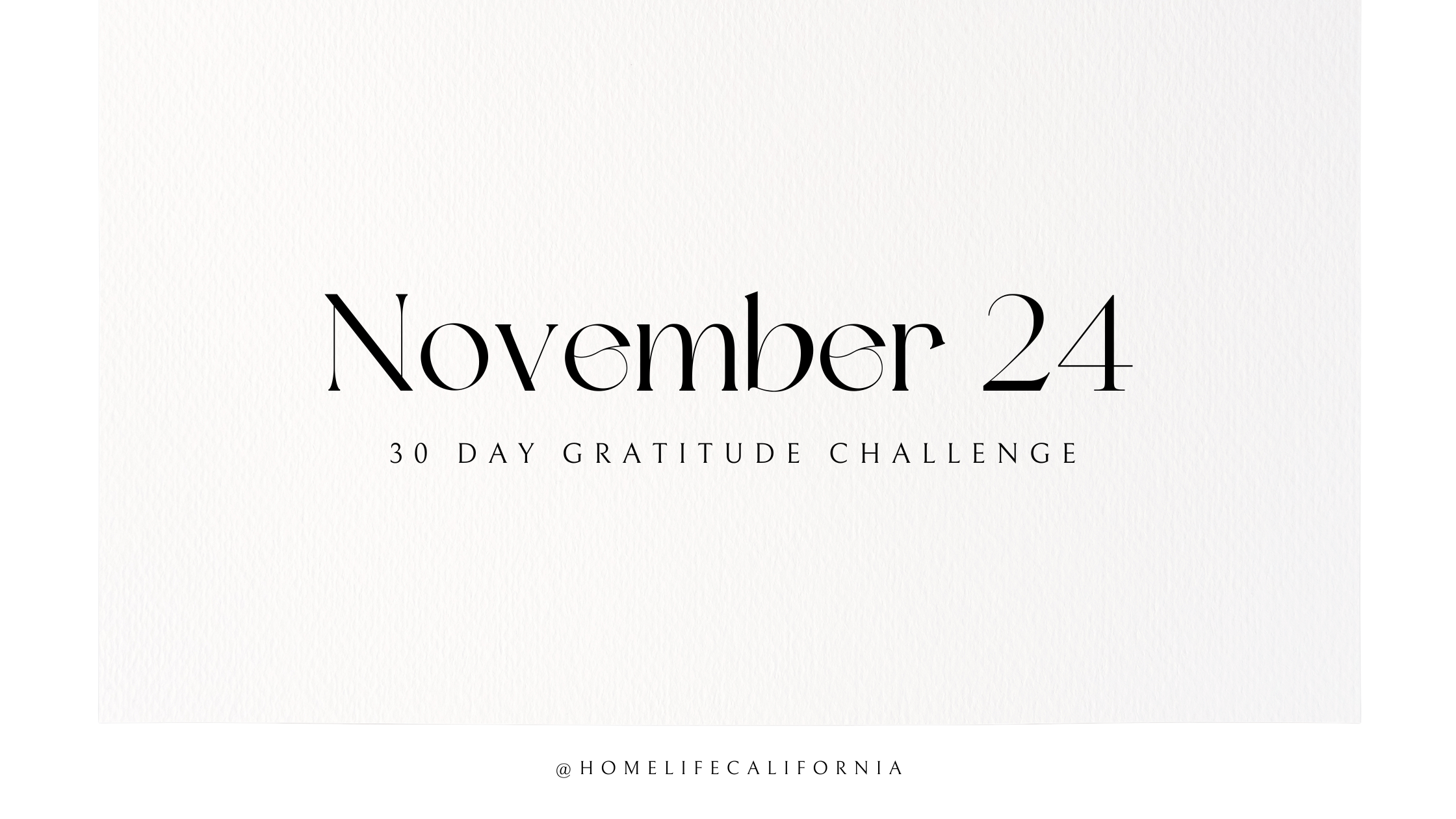 November 24 - 30 Day Gratitude Challenge