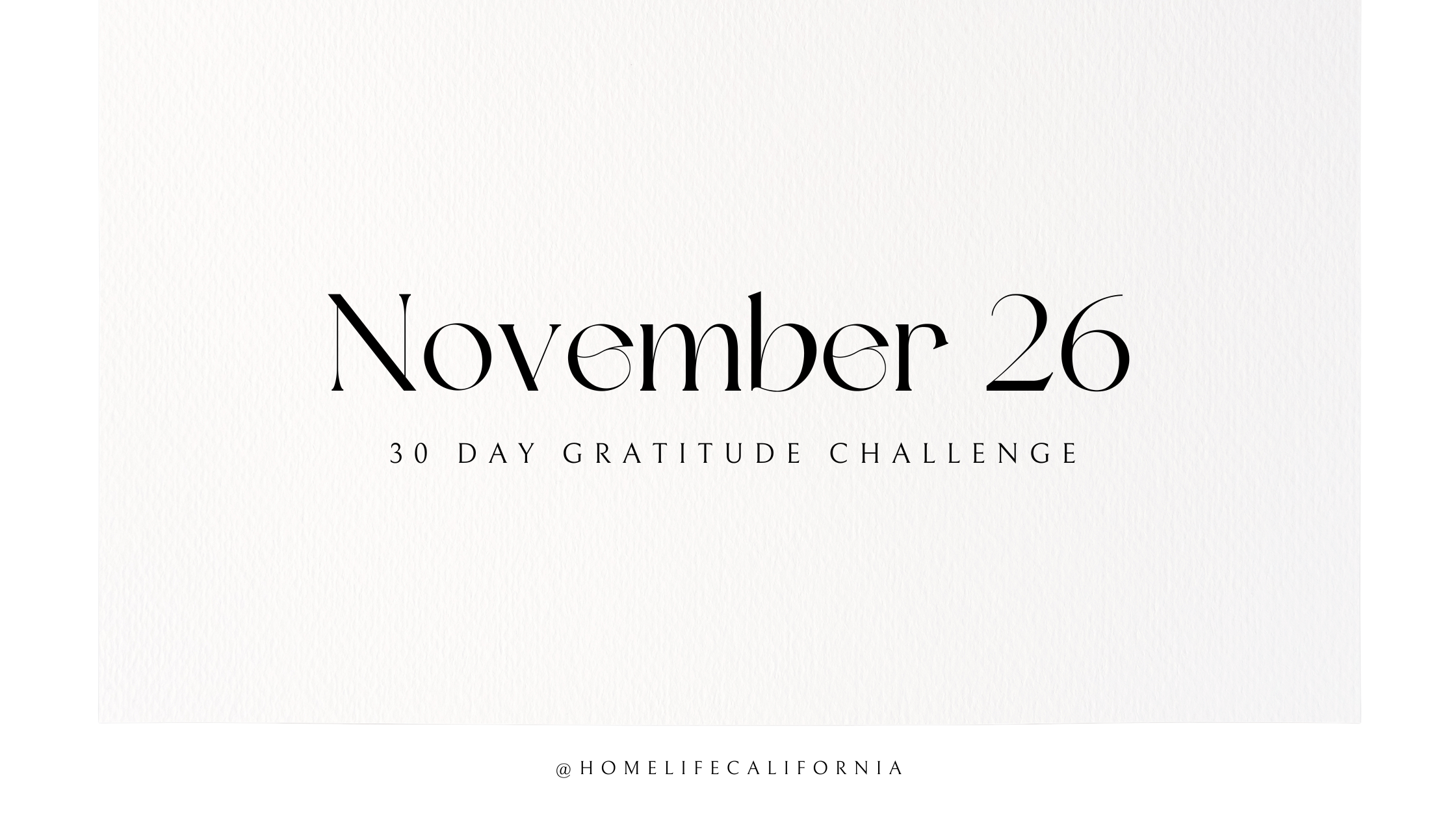 November 26 - 30 Day Gratitude Challenge