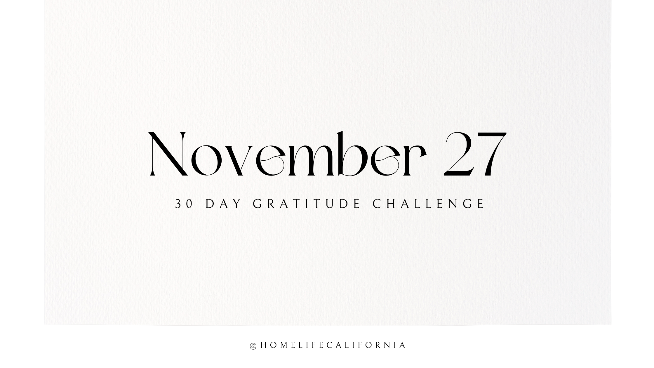 November 27 - 30 Day Gratitude Challenge