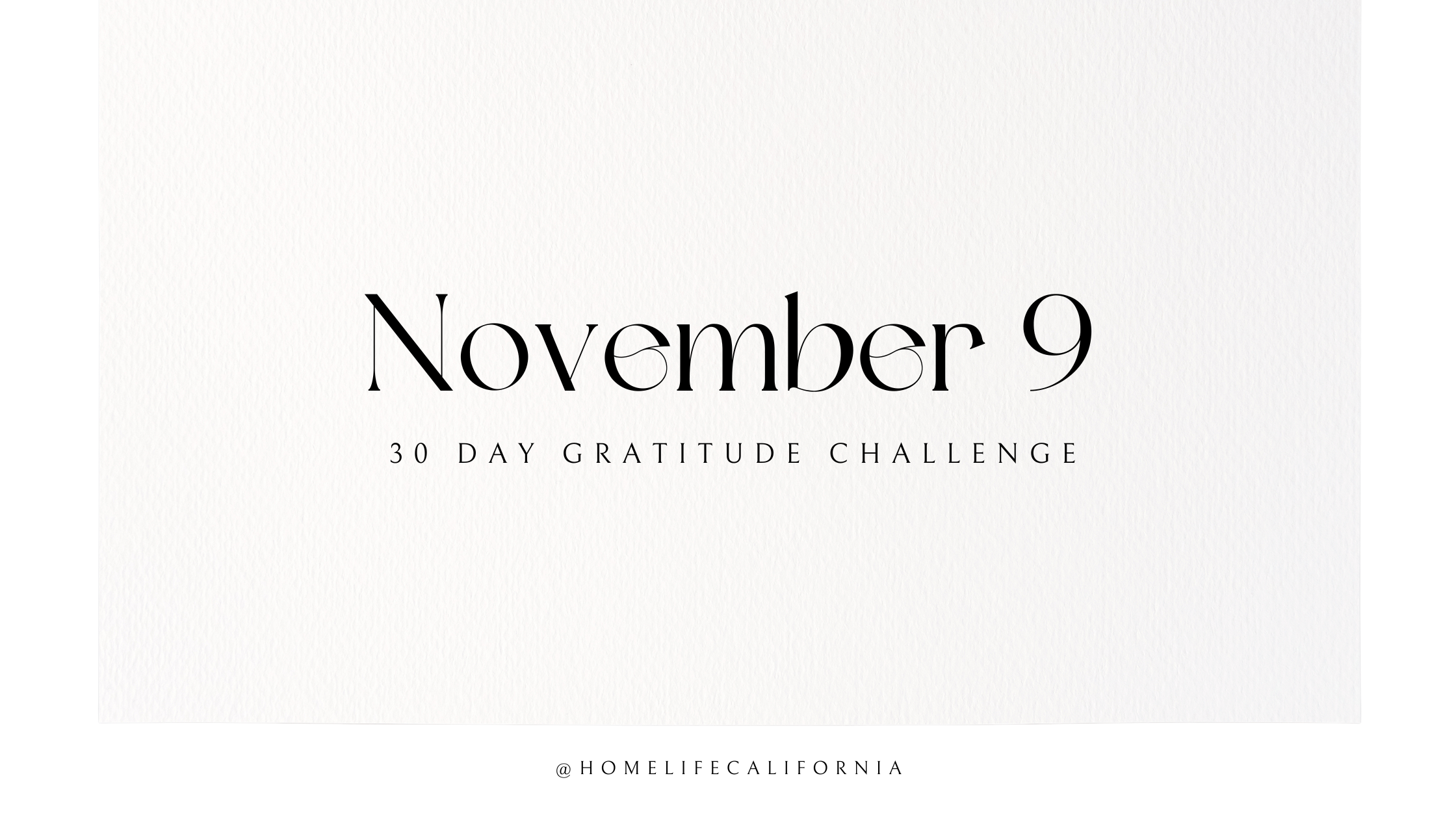 November 9 - 30 Day Gratitude Challenge